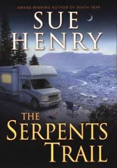 Serpents Trail by Sue Henry