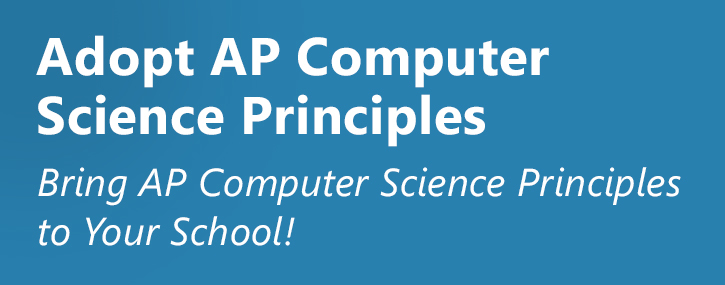 Title banner: Adopt AP Computer Science Principles