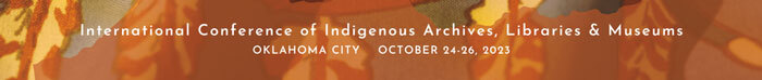 International Conference of Indigenous Archives, Libraries and Museums 