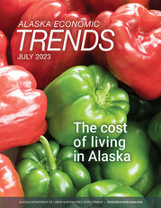 Alaska Economic Trends July 2023 the cost of living in Alaska