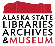 Alaska State Libraries, Archives, and Museum