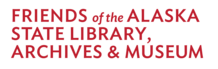 Friends of the Alaska State Library, Archives, and Museum