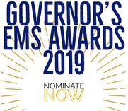 Governor's EMS Awards, Nominate here.