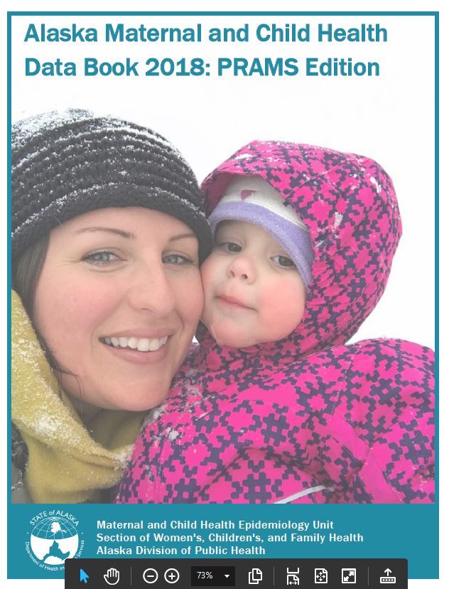 Alaska Maternal and Child Health Data Book 2018: PRAMS Edition