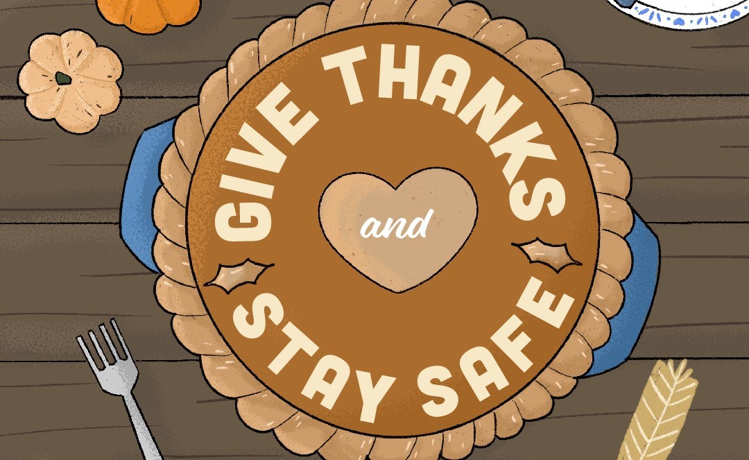 Give Thanks Stay Safe pie banner