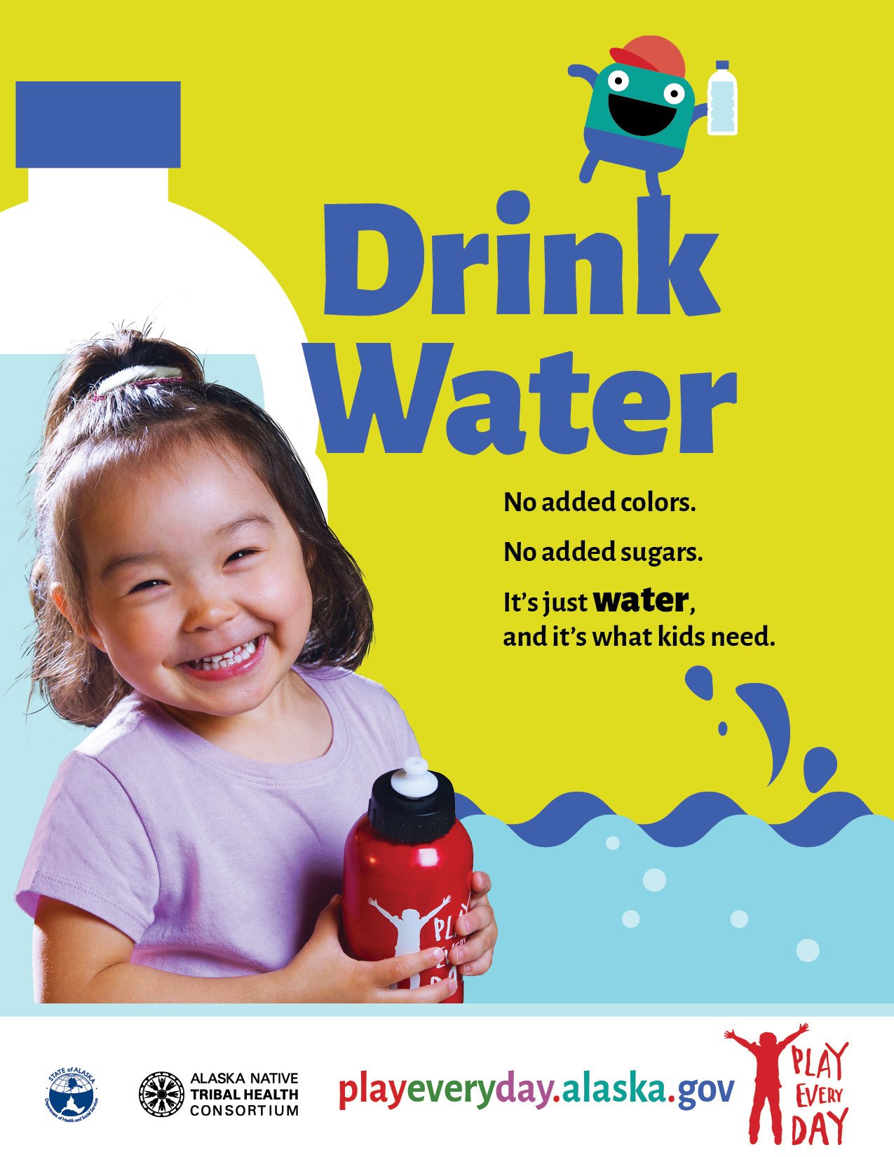 Play Every Day Drink Water poster