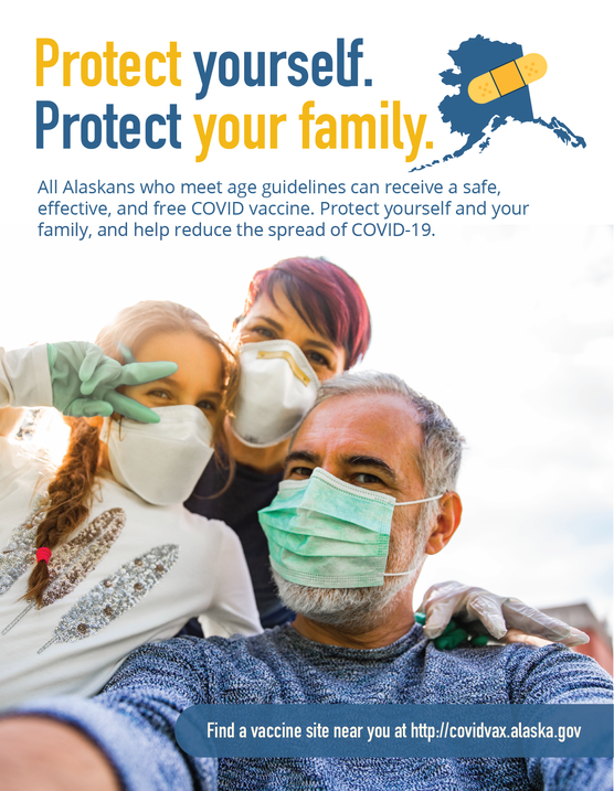 Protect yourself. Protect your family. Appointments available at covidvax.alaska.gov.