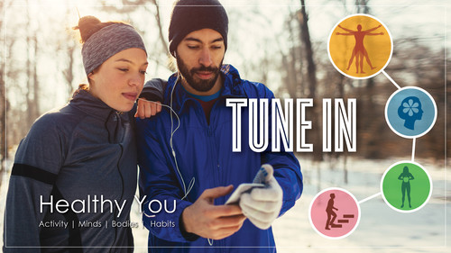 Tune in: Healthy You 2022 - activities, minds, bodies, habits