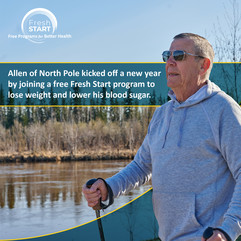 Allen of North Pole kicked off a new year by joining a free Fresh Start program to lose weight and lower his blood sugar.