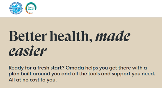 Ready for a fresh start? Omada helps you get there with a plan built around you and all the tools and support you need. All at no cost to you.