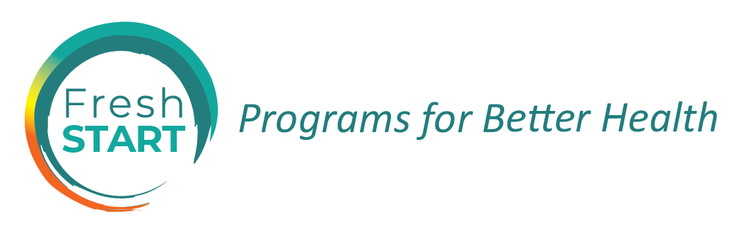 Fresh Start - Programs for Better Health