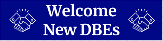 Welcome New DBE's