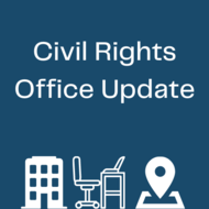 Civil Rights Office Update