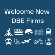 Welcome New DBE Firms