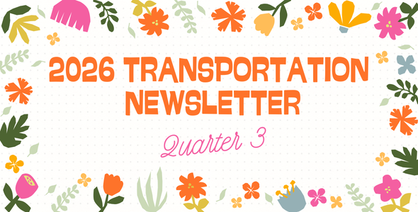2026 Transportation Newsletter Quarter 3 Header