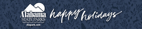 Alabama State Parks - Happy Holidays!