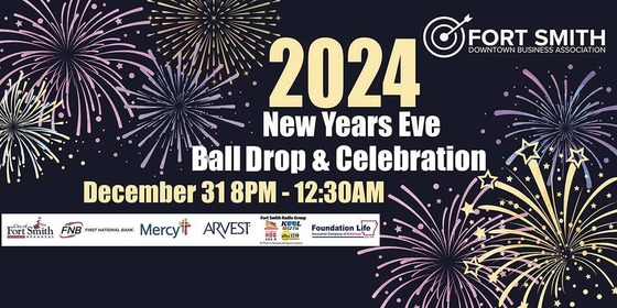 New Year's Eve Ball Drop and Celebration in Downtown Fort Smith