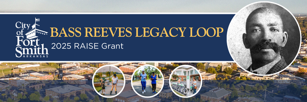 Bass Reeves Legacy Loop Initiative - 2025 RAISE Grant 