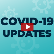 COVID-19 Updates Video