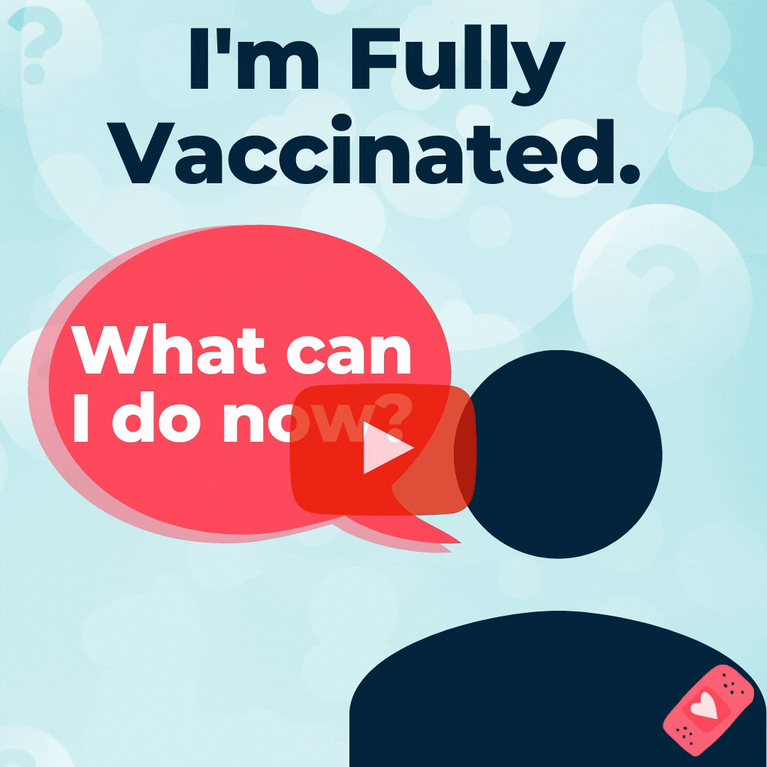 Fully Vaccinated Video