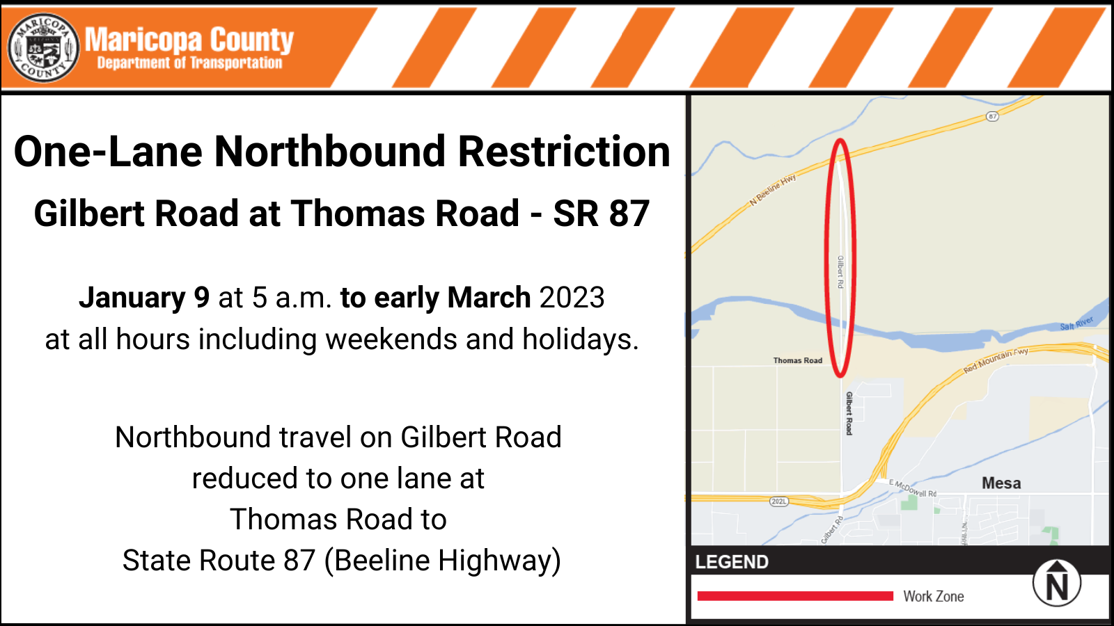 Lane Restriction Gilbert Road at Thomas Road to State Route 87