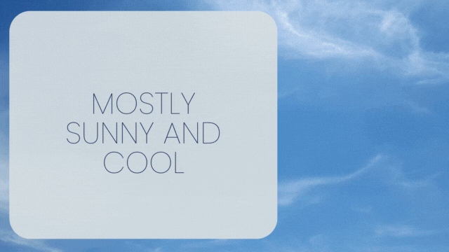 FCD_MOSTLY SUNNY AND COOL