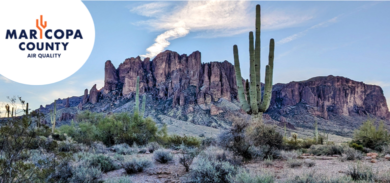 Superstition Mountains and cactus with Maricopa County Air Quality logo