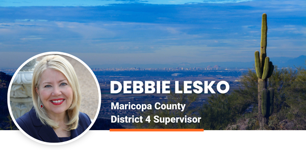 Debbie Lesko, Maricopa County Board of Supervisor District 4