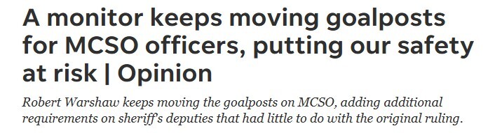 Here is my latest opinion piece on the MCSO Federal Monitor.