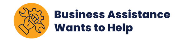 "Business Assistance Wants to Help" text next to icon of tools in hand