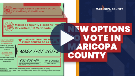 Video: New options to Vote in Maricopa County