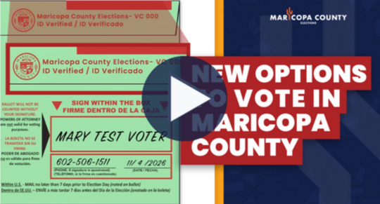 New Options to Vote in Maricopa County