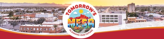 Tomorrow's Mesa Planning Our Future