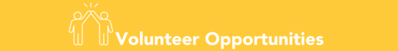 Volunteer Opportunities Header Yellow