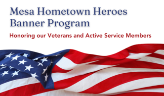 Mesa Hometown Heroes Banner Program 