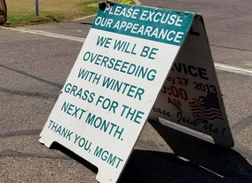 Overseeding with rye sign