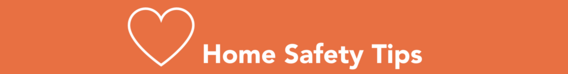 Home Safety Tips Orange