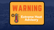 Extreme Heat Advisory