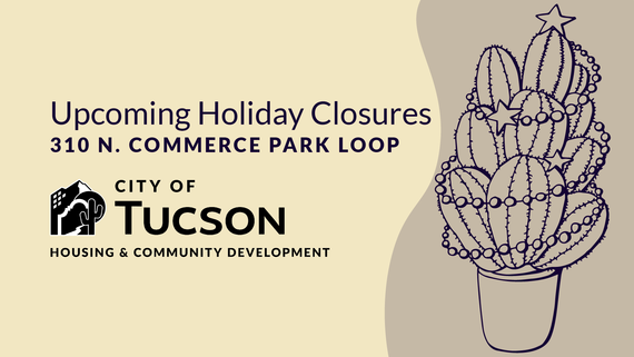 Holiday Closures announcement for 310 N. Commerce Park Loop. 