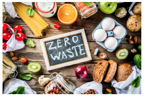 picture of food with a sign that states ZERO WASTE