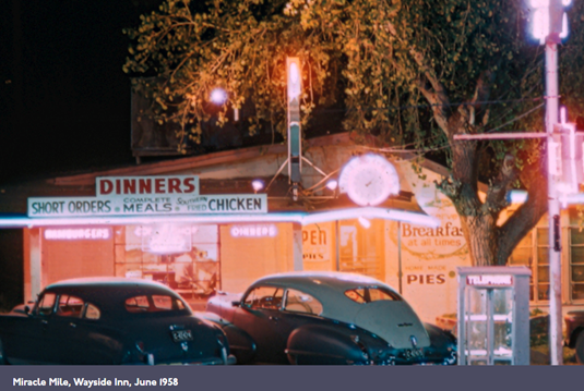 Picture of diner that was on the Miracle Mile Strip back in 1958