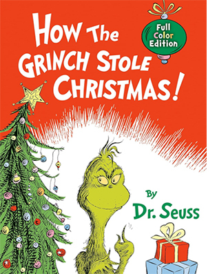 Cover of the book "How the Grinch Stole Christmas," by Dr. Seuss.