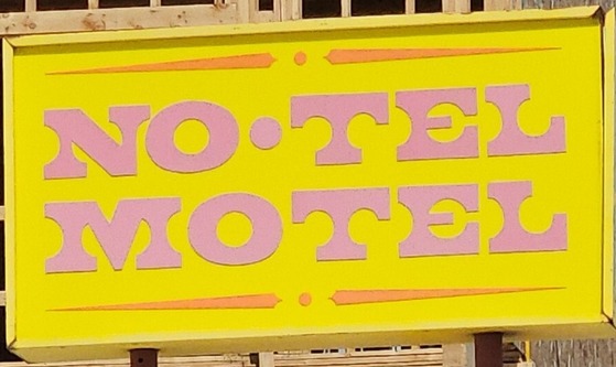 Photo of No-tel MoTel sign 