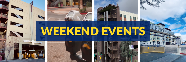 Park Tucson, Weekend Events Header