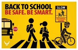 Back to school "Be Safe. Be Smart." sign image.