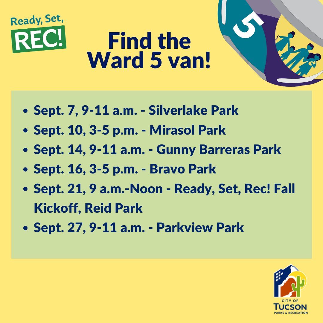 Ready Set Rec Ward 5 Flier https://www.tucsonaz.gov/Departments/Parks-and-Recreation/ReadySetRec