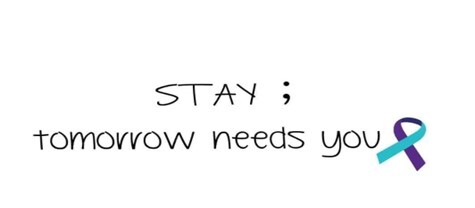 Suicide Prevention Awareness Month Logo - Stay, tomorrow needs you.  With a teal and purple ribbon.