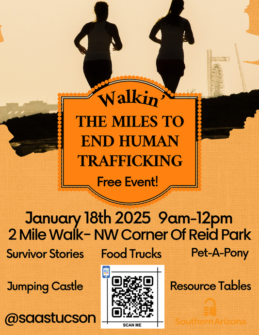 Southern Arizona Against Slavery (SAAS) Walkin' the Miles to End Human Trafficking Event Flyer 