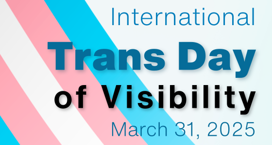 Trans Day of Visibility graphic