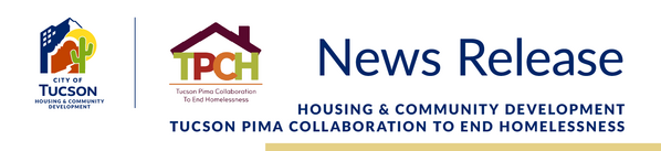 Dual press release header for the City of Tucson's Housing and Community Development department and the Tucson Pima Collaboration to End Homelessness